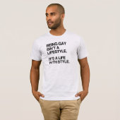 HOMO ZIJN IS GEEN LIFESTYLE T-SHIRT (Voorkant volledig)