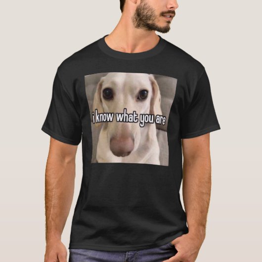 Homofobe hond Ik weet wat je bent T-shirt (Voorkant)