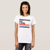HOMOFOBIA HEEFT EEN CURE T-SHIRT (Voorkant volledig)