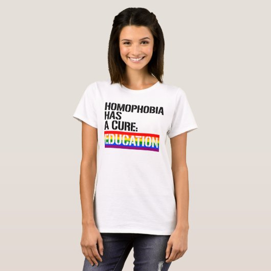 HOMOFOBIA HEEFT EEN CURE T-SHIRT (Voorkant volledig)