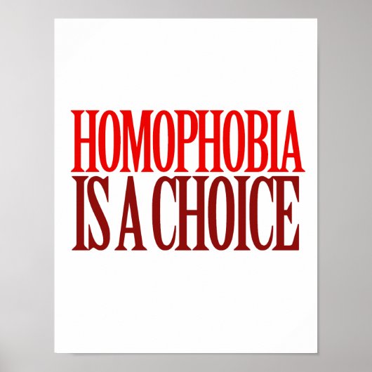 HOMOFOBIA IS EEN KEUZE POSTER (Voorkant)