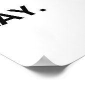 HOMOFOBIA IS GAY POSTER (Hoek)