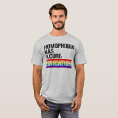 Homofobie heeft een remedie: Onderwijs T-shirt (Voorkant volledig)