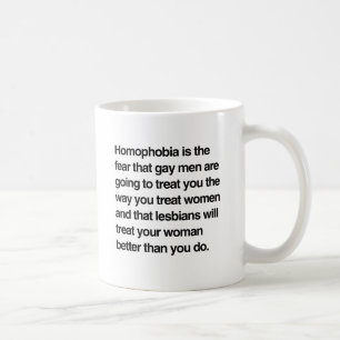 HOMOFOBIE IS DE ANGST DAT HOMOSEKSUELE MANNEN JE Z KOFFIEMOK