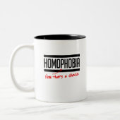 Homofobie is een keuze tweekleurige koffiemok (Links)