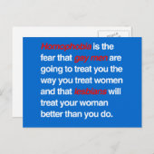 HOMOFOBIE IS HET FEAR DAT MANNEN JE ZULLEN BEHANDE BRIEFKAART (Voorkant / Achterkant)