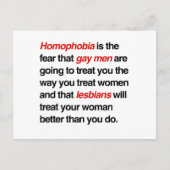HOMOFOBIE IS HET FEAR DAT MANNEN JE ZULLEN BEHANDE BRIEFKAART (Voorkant)