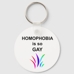 Homofobie is zo Gay Sleutelhanger
