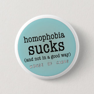Homofobie Sucks Button