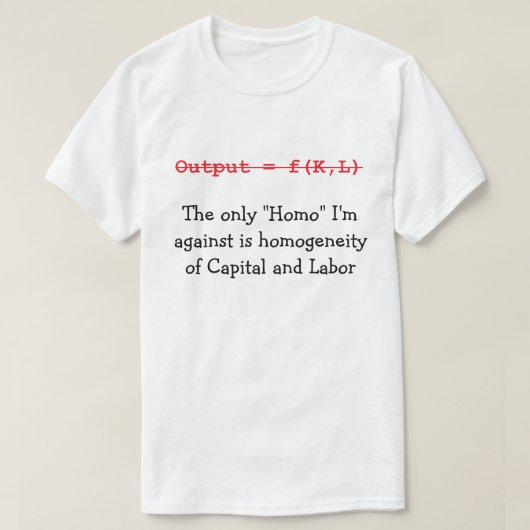 Homogeniteit van het kapitaalontwerp #3 T-Shirt (Design voorkant)