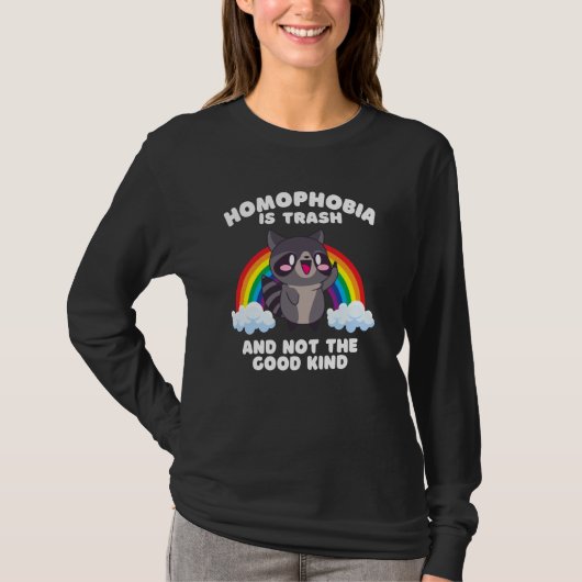 Homophobia Is Trash LGBTQ Raccoon Gay Pride Month  T-shirt (Voorkant)