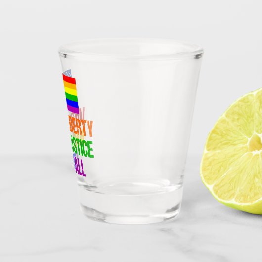 Homorechten, vrijheid en rechtvaardigheid voor ied shot glas (Rechts)