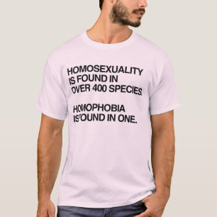 HOMOSEKSUALITEIT KOMT VOOR IN 400 SOORTEN T-Shirt