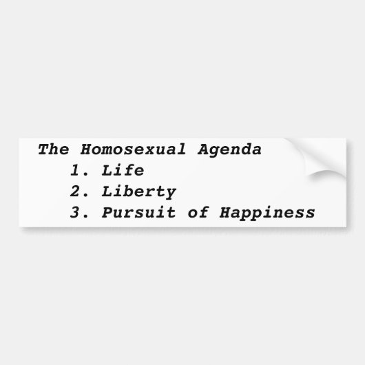 Homoseksuele agenda    1. Leven   2. Vrijheid   .. Bumpersticker (Voorkant)