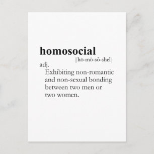 HOMOSOCIAAL (definitie) Briefkaart