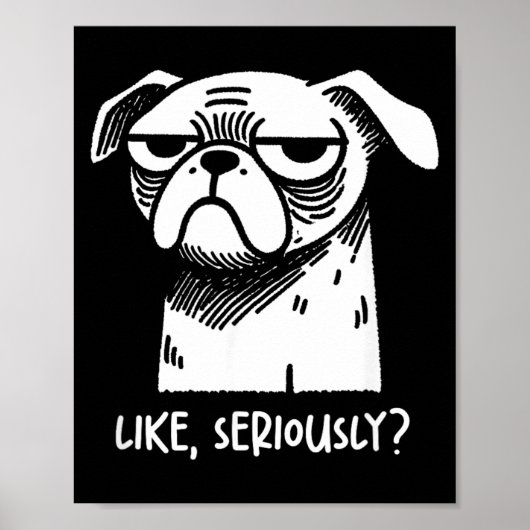 Hond als serieus_ Grappige Sarcastische Quote Nieu Poster (Voorkant)