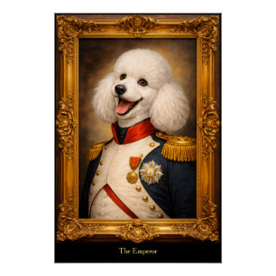 Hond de Keizer Perfect Poster