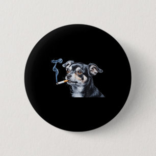 Hond die sigaret rookt grappige chihuahua meme  ronde button 5,7 cm