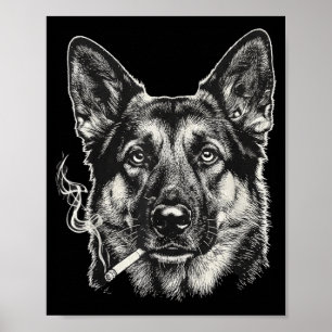 Hond die sigaret rookt grappige Duitse herder meme Poster