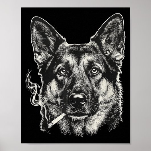 Hond die sigaret rookt grappige Duitse herder meme Poster (Voorkant)