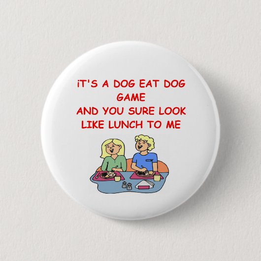 hond eet hond ronde button 5,7 cm (Voorkant)