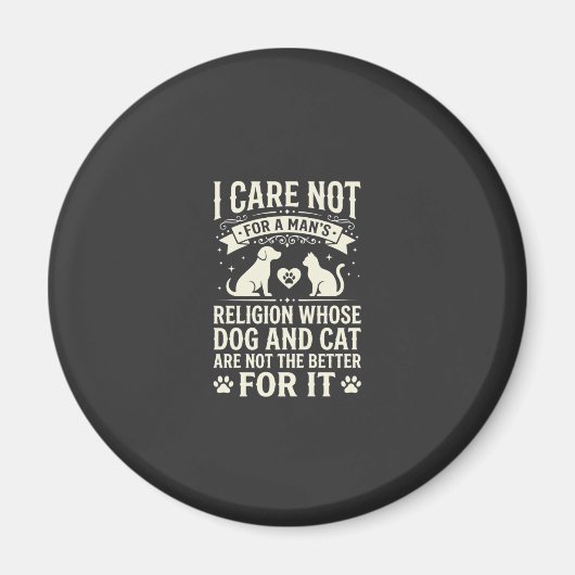 Hond en Kat Religie Quote Magneet (Voorkant)