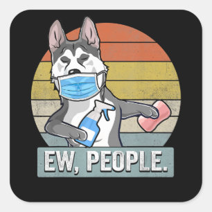 Hond    Grappig Husky Sibir New People Dog Vierkante Sticker