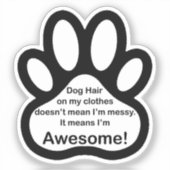 Hond Haar Geweldige Sticker (Voorkant)