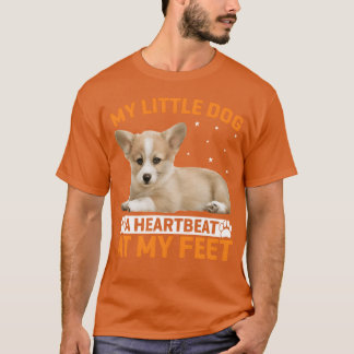 Hond Hartslag Aan Mijn Voeten Corgi Hondenjongen f T-shirt