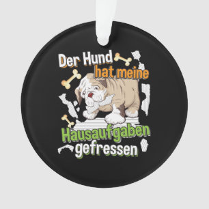 Hond heeft mijn huiswerk opgegeten - Duits leren c Ornament