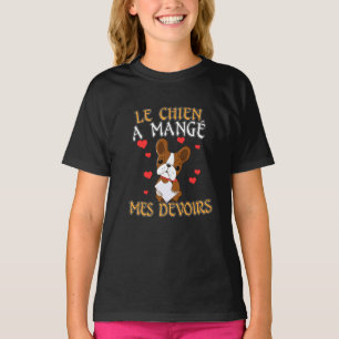Hond Heeft Mijn Huiswerk Opgegeten - Franse Quote T-shirt