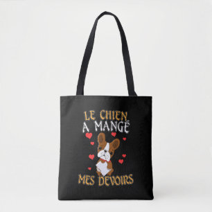Hond Heeft Mijn Huiswerk Opgegeten - Franse Quote Tote Bag