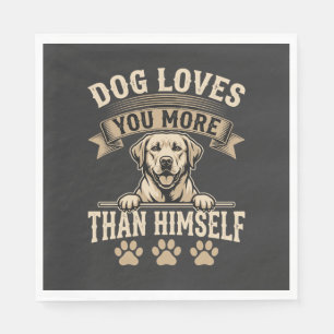 Hond Houdt Meer Van Jou Dan Van Zichzelf Vintage Servet