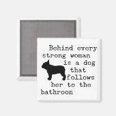 Hond Humor Quote - Franse Bulldog Magneet (Voorkant / Achterkant)