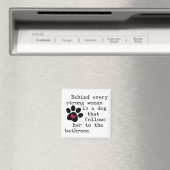 Hond Humor Quote - Hond Poot Magneet (Insitu (Vaatwasser))