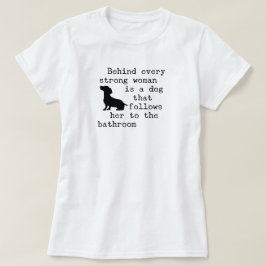 Hond Humor Quote - Teckel T-shirt
