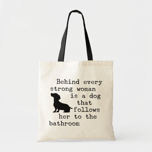 Hond Humor Quote - Teckel Tote Bag (Voorkant)