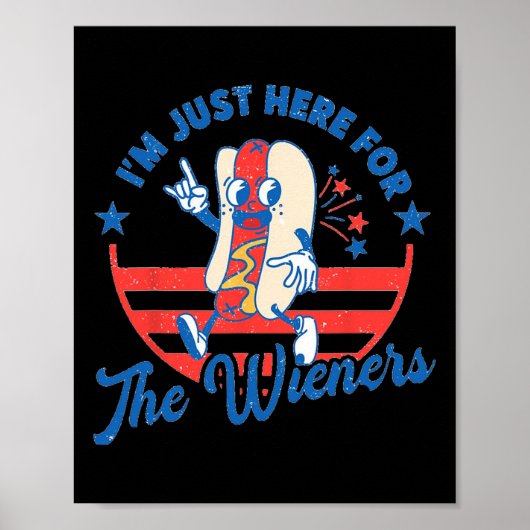 Hond Ik ben hier voor de Wieners 4th of July Funn Poster (Voorkant)