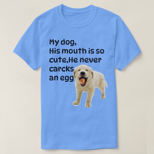 hond in het ei 135 t-shirt (Design voorkant)