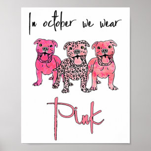 Hond In Oktober Draag We Roze Lint Borstkanker Poster