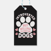Hond Introvert Maar Bereid om over Honden te Prate Cadeaulabel (Achterkant)
