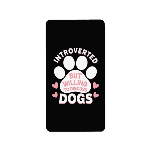 Hond Introvert Maar Bereid om over Honden te Prate Etiket (Voorkant)