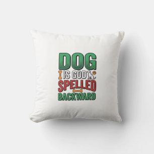 Hond is God achterstevoren gespeld Vintage huisdie Kussen