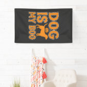 Hond Is Mijn Boo Halloween Hond Spandoek (Insitu)