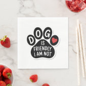 Hond Is Vriendelijk Ik Ben Het Niet Servet (Insitu)
