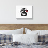 Hond Is Vriendelijk Ik Niet Canvas Afdruk (Insitu (Slaapkamer))