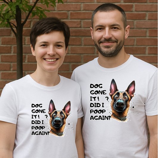 Hond is weg! Heb ik weer gepoept? Funny Shephard D T-shirt