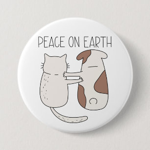Hond Kat Vrede op Aarde Knop Ronde Button 7,6 Cm