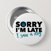 Hond Liefhebber Grappige Knop Ronde Button 7,6 Cm (Voorkant /achterkant)