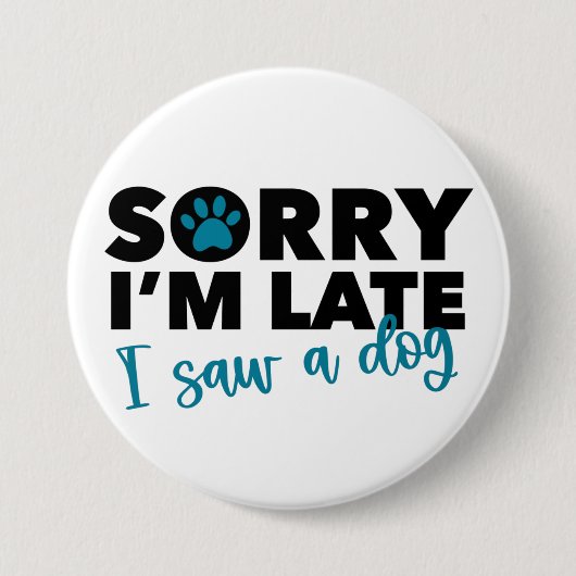 Hond Liefhebber Grappige Knop Ronde Button 7,6 Cm (Voorkant)